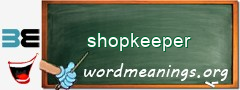 WordMeaning blackboard for shopkeeper